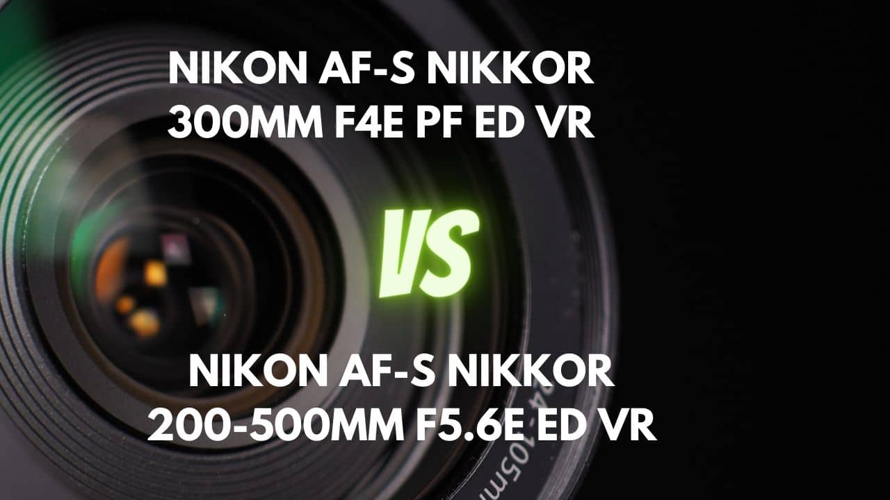 nikon 300mm f4 vs 200 500mm