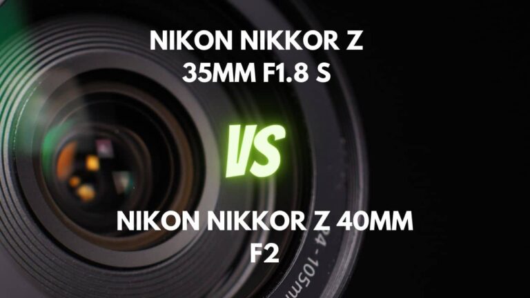 nikon 35mm vs 40mm